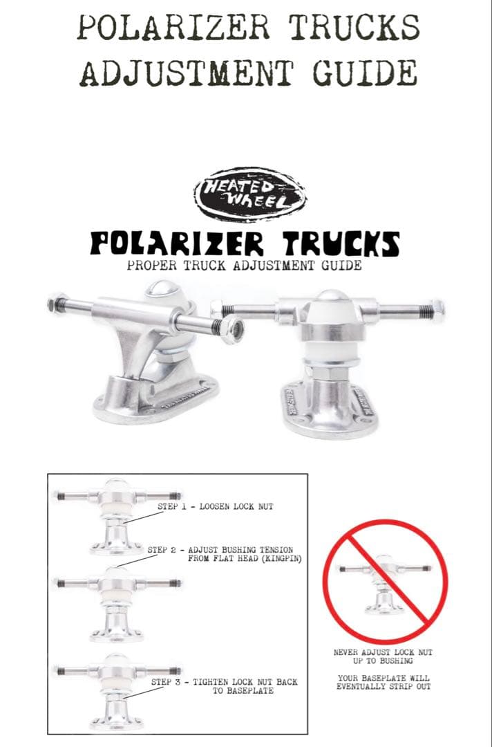 THE HEATED WHEEL ★ POLARIZER TRUCKS