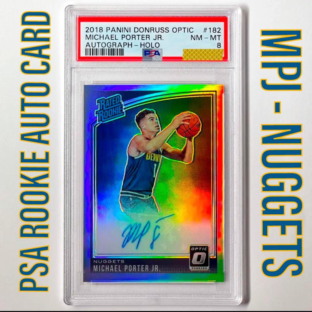 PSAサインルーキーMICHAEL PORTER JR RC HOLO AUTO