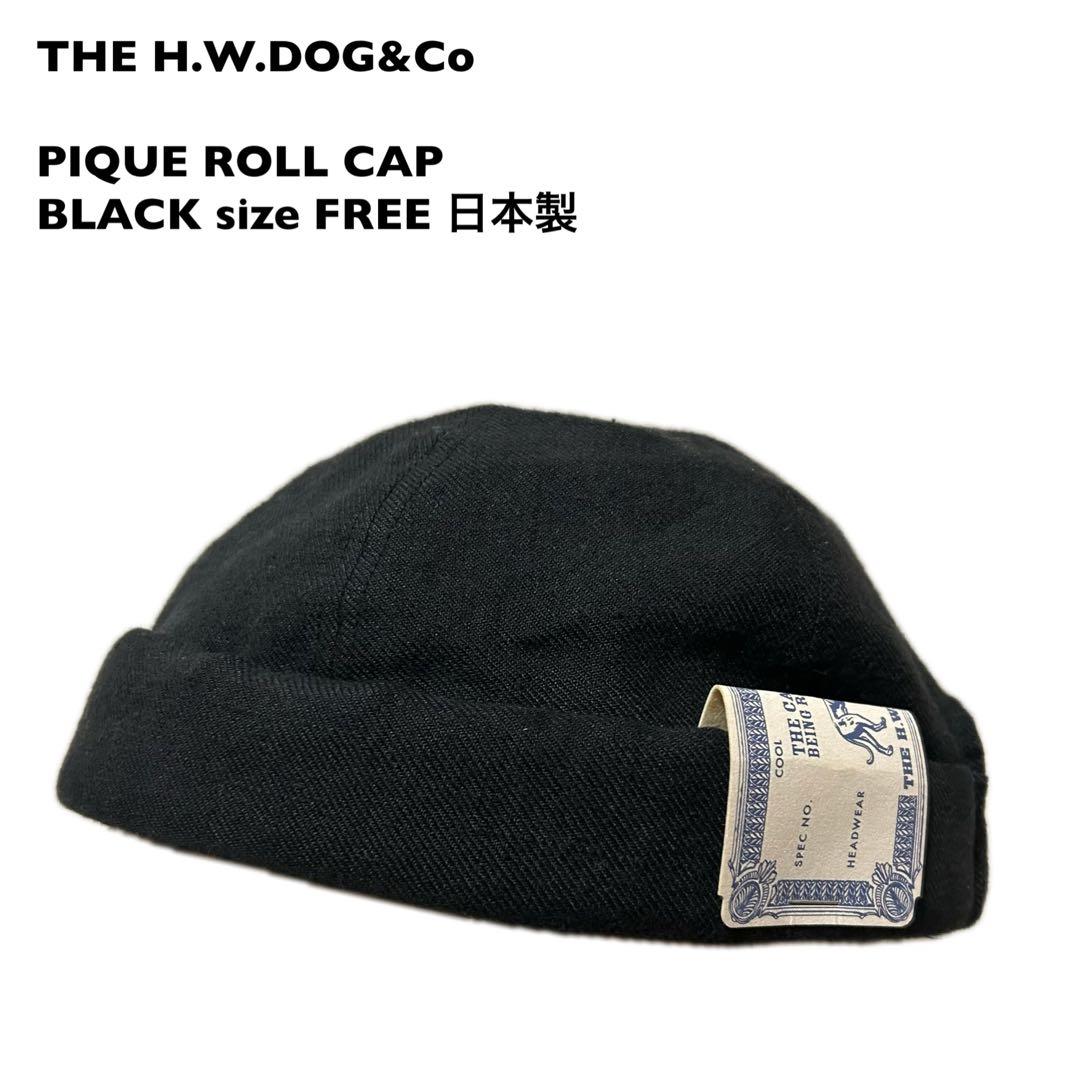 帽子 THE H.W.DOG&Co-PIQUE ROLL CAP BLACKsizeF