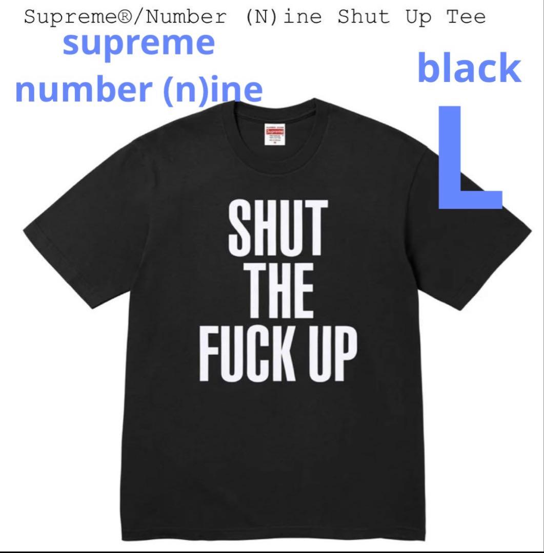 Supreme Number (N)ine Shut Up Tee Tシャツ　L