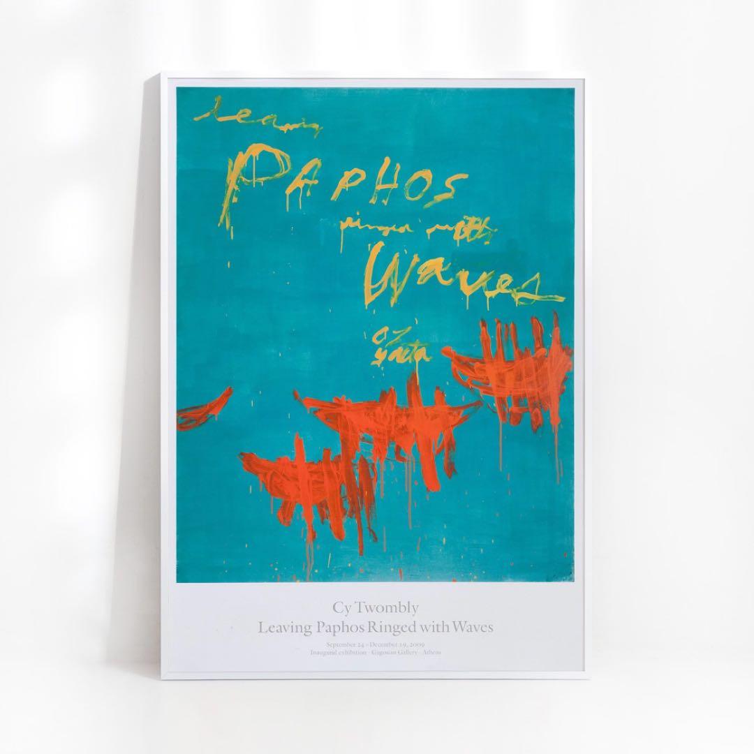 新品正規品 Cy Twombly サイトゥオンブリー カゴシアン 希少ポスター