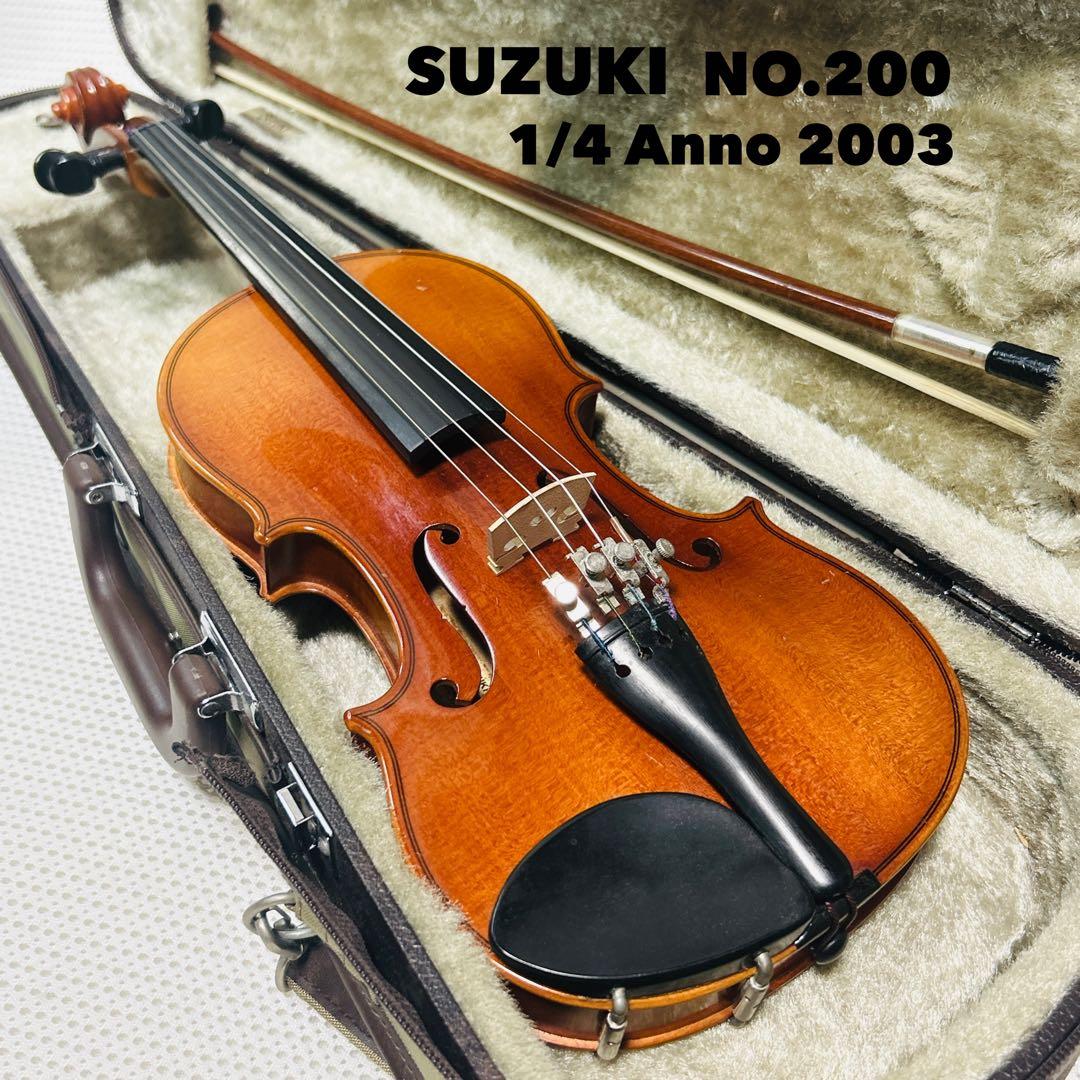 SUZUKI NO.200 1/4 バイオリンAnno 2003