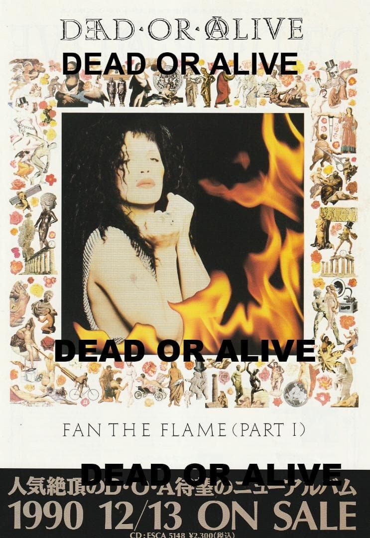 デッド・オア・アライヴ　Fan The Flame (Part 1)　宣伝チラシ