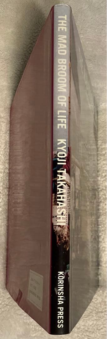 【初版】【光琳社出版 】THE MAD BROOM OF LIFE　高橋恭司