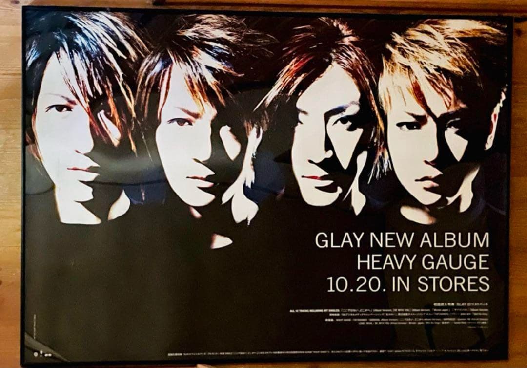 GLAY（グレイ）『HEAVY GAUGE』告知B1サイズポスター