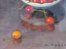 【真作】絵画　長生玲子　油彩3号　マイセン皿の桜桃　瑞々しき果実　Y112