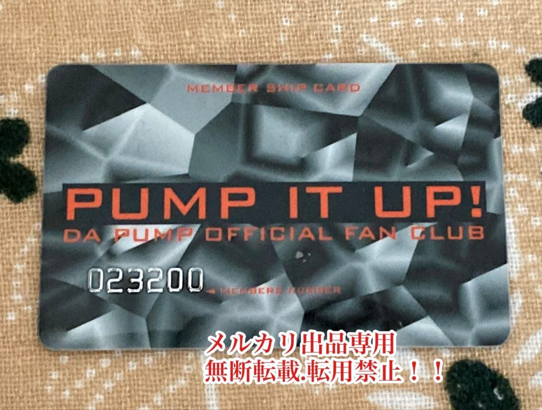 お値下げ　超レア　貴重　初期DA PUMP オリジナルメンバー時代のFC会員証！